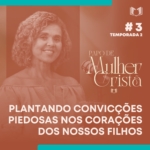 Papo de Mulher Cristã