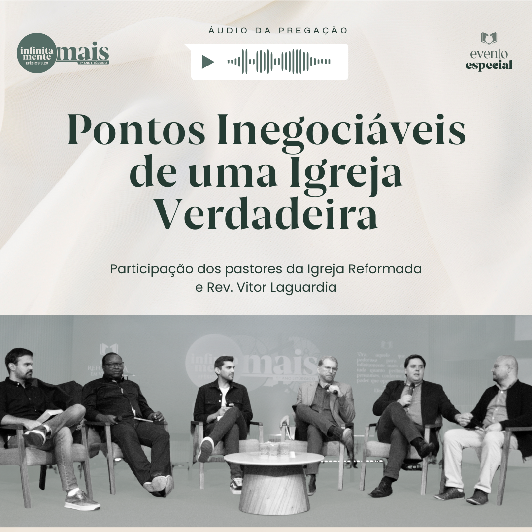 Igreja Reformada em Vila Velha - Podcast