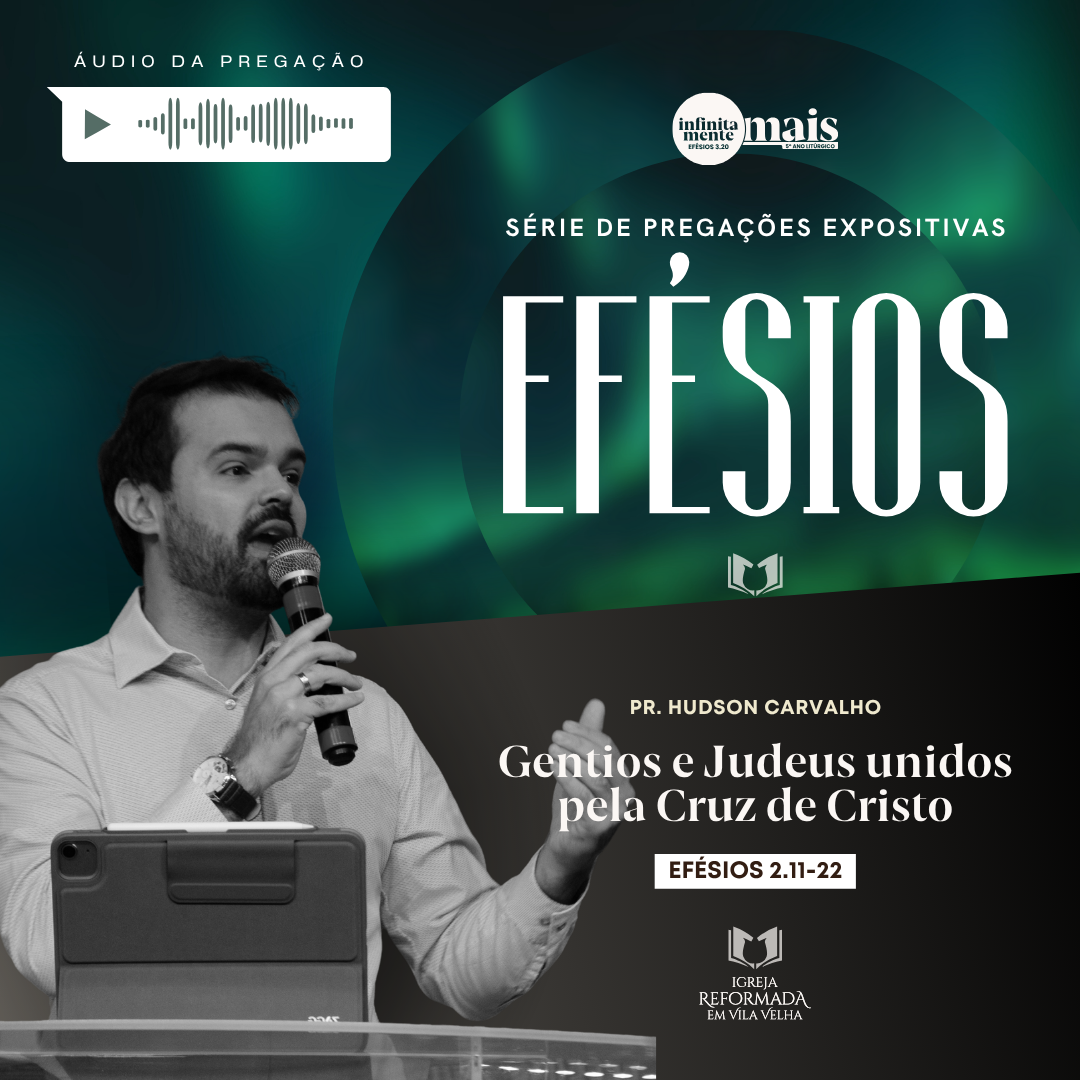 Igreja Reformada em Vila Velha - Podcast